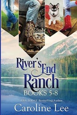 Caroline Lee's River's End Ranch Collection parts 5-8