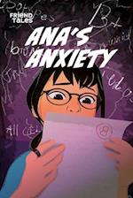 Ana's Anxiety: A FriendTales Story 