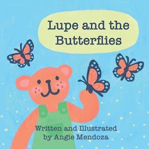 Lupe and the Butterflies