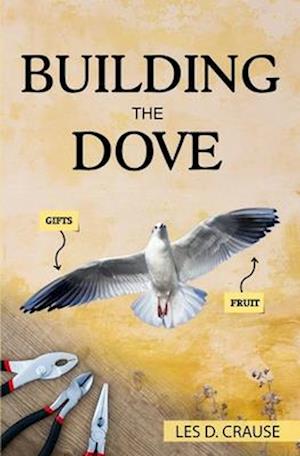 Building The Dove