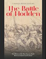 The Battle of Flodden: The History of the Most Famous Battle Between England and Scotland 