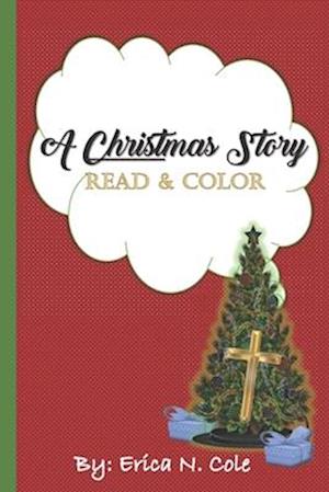 A Christmas Story: Read & Color