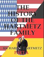 The History of the Hartmetz Family - Part A: From Germany to the U.S.A. 