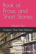 Book of Prose, and Short Stories II 