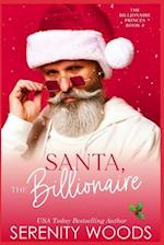 Santa, The Billionaire 