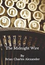 The Midnight Wire: A Collection of Short Stories 