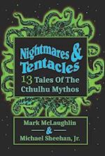 Nightmares & Tentacles: 13 Tales of the Cthulhu Mythos 