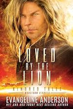 Loved by the Lion: Kindred Tales 40 