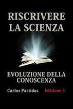 Riscrivere La Scienza