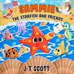 Sammie the Starfish and Friends 
