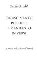 Rinascimento Poetico Un Manifesto in Versi