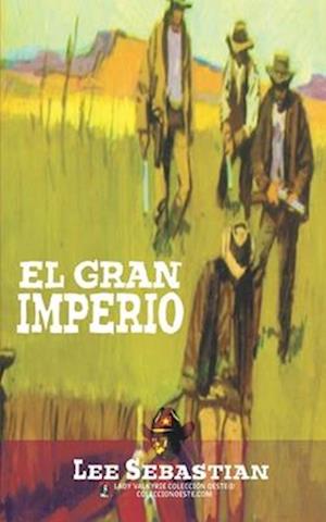 El Gran Imperio (Colección Oeste)