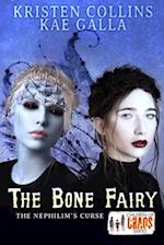 The Bone Fairy: The Nephilim's Curse 