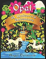 Opal, A Unicorn's Adventure 