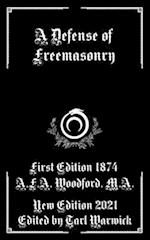 A Defense of Freemasonry 