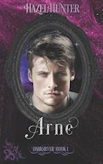 Arne (Darksilver Book 1): A Dark Vampire Romance 