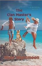 A Clan Masters Story 