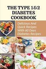 The Type 1&2 Diabetes Cookbook