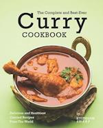 The Complete and Best-Ever Curry Cookbook: Delicious and Healthiest Curried Recipes From The World 