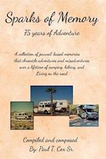 Sparks of Memory: 75 Years of Adventure 