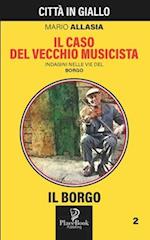 Il Caso del Vecchio Musicista