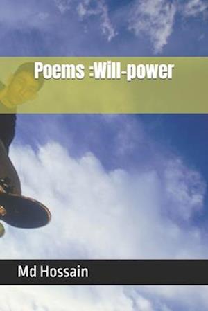 Poems :Will-power