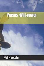 Poems :Will-power 