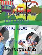 The Adventures Of Donut and Joe: The Traffic Stop 