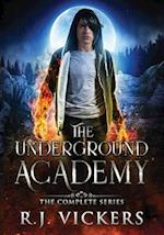 The Underground Academy: The Complete Series 