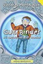 Gus Binder e il segreto del prof. Hoecker