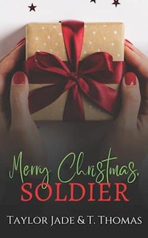 Merry Christmas, Soldier: A Beauty & The Beast Christmas Retelling