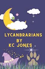 Lycanbrarians: One Weird Week in One Weird Town 