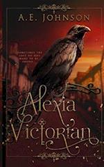 Alexia Victorian: Book One Of The Briarwood Series 