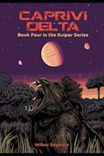 Caprivi Delta: Book four in the Kuiper Series 