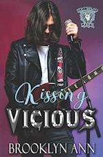 Kissing Vicious: A heavy metal romance 