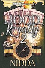 Hood Royalty 2 