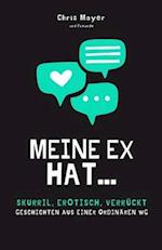 Meine Ex hat...