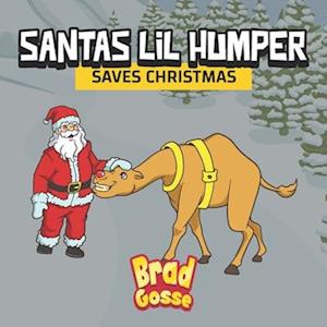 Santas Lil Humper: Saves Christmas