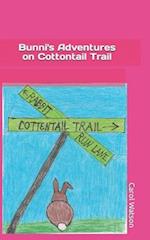 Bunni's Adventures on Cottontail Trail 