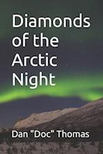 Diamonds of the Arctic Night 