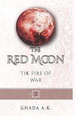 The Red Moon 3: The Fire of War 