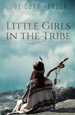 Little Girls in the Tribe