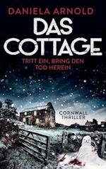 Das Cottage - Tritt ein, bring den Tod herein