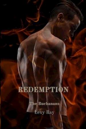 Redemption - The Buchanans: A Steamy Mafia Romance
