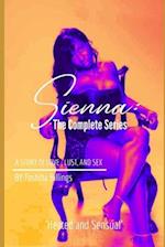 Sienna:The Complete Series: A story of Love, Lust, and Sex 