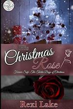 His Christmas Rose: Forever Safe: The Twelve Days of Christmas 