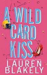 A Wild Card Kiss 