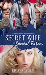 Secret Wife to the Special Forces: A Military Reverse Harem Romance 