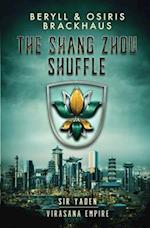 The Shang Zhou Shuffle 