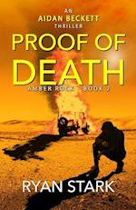 Proof of Death: An Aidan Beckett Crime Thriller - Amber Rock Book 2 